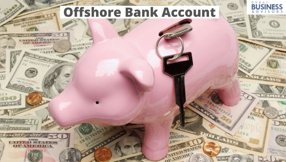 How-to-Open-an-Offshore-Bank-Account-in-Dubai