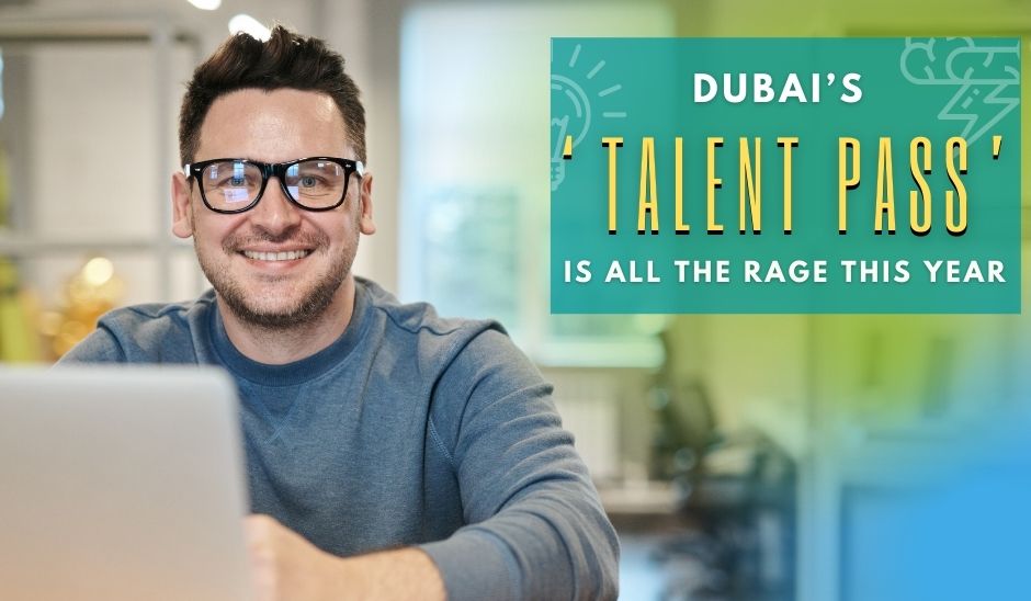 Dubais-‘Talent-Pass-is-All-the-Rage-This-Year