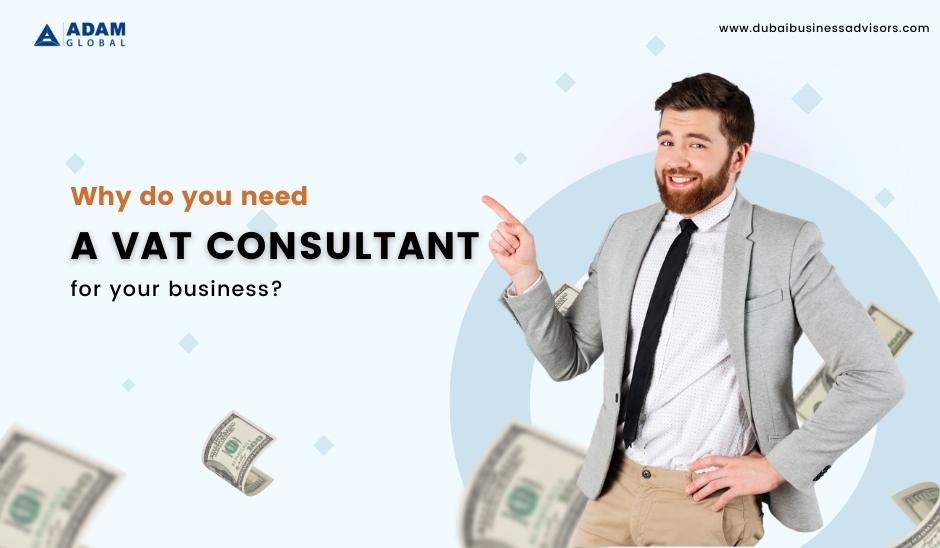 Why-do-you-need-a-VAT-consultant
