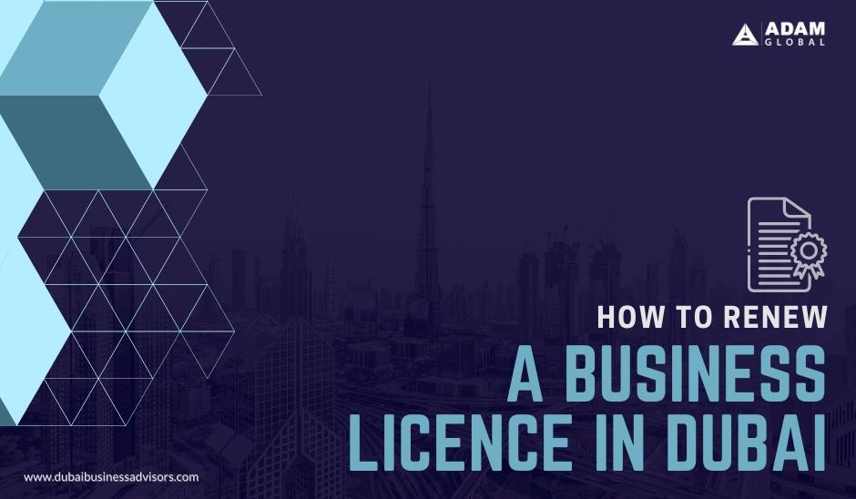 How-to-Renew-a-Business-Licence-in-Dubai