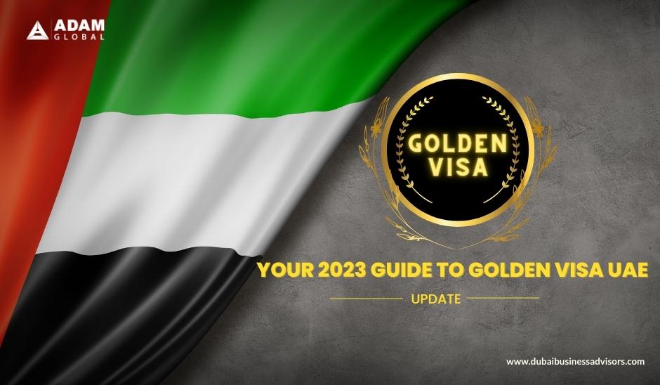 Your-2023-Guide-to-Golden-Visa-UAE