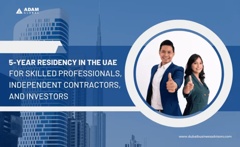 <strong>5-year residency in the UAE for skilled professionals, independent contractors, and investors</strong>