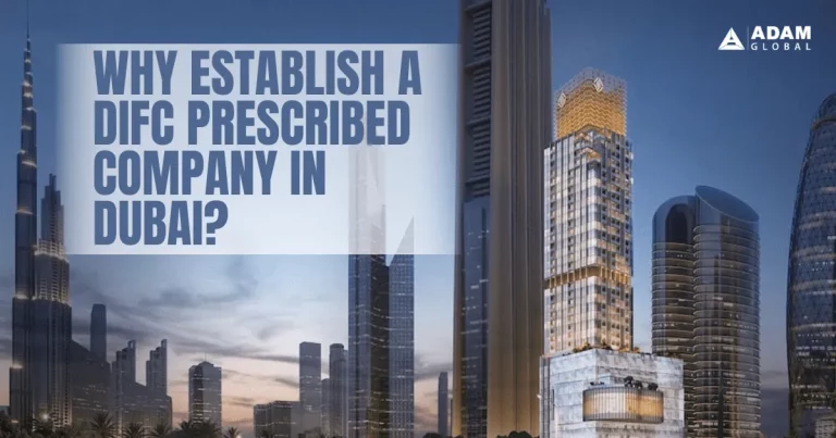 Why-establish-a-DIFC-Prescribed-Company-in-Dubai